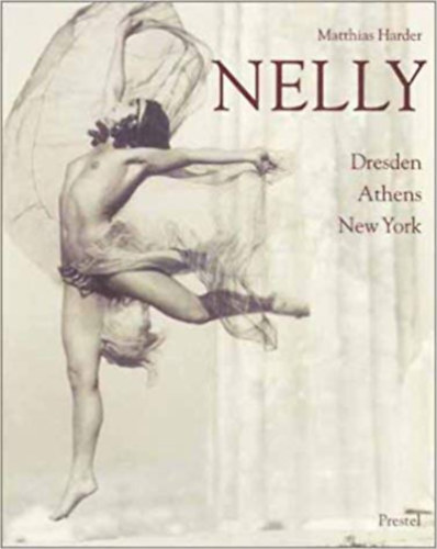 Matthias Harder - Nelly - Dresden, Athens, New York