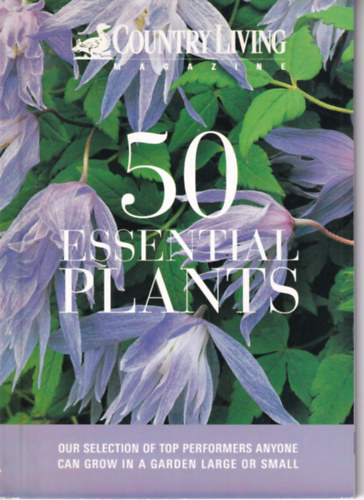 50 Essential Plants