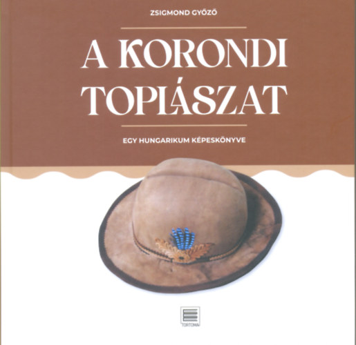 Zsigmond Gy�z� - A korondi topl�szat