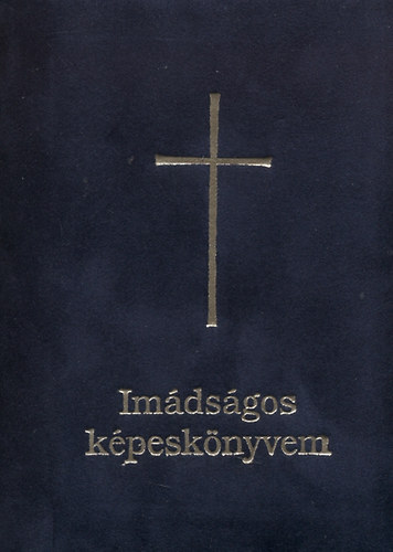Blask Mria - Imdsgos kpesknyvem - velr / brsony