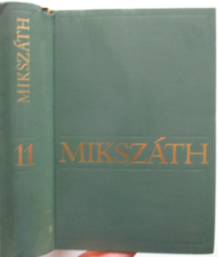 Miksz�th K�lm�n - Miksz�th K�lm�n m�vei 11.