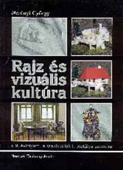 Mernyi Gyrgy - Rajz s vizulis kultra - NT-00611/SZM