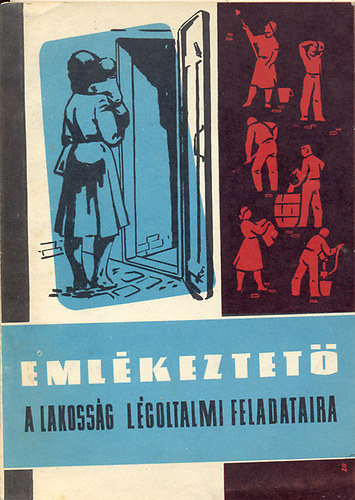 Emlékeztető a lakosság légoltalmi feladataira
