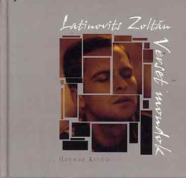Latinovits Zoltn - Verset mondok