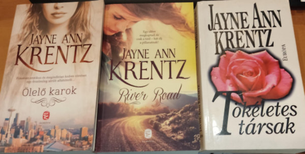 Jayne Ann Krentz - 3 db Jayne Ann Krentz: lel karok + River Road + Tkletes trsak