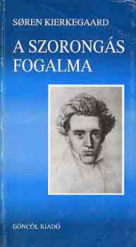 Soren Kierkegaard - A szorong�s fogalma