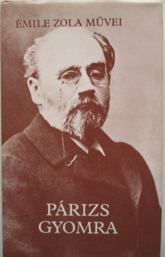 mile Zola - Prizs gyomra