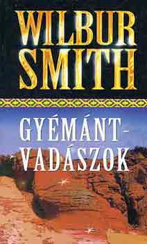 Wilbur Smith - Gymntvadszok