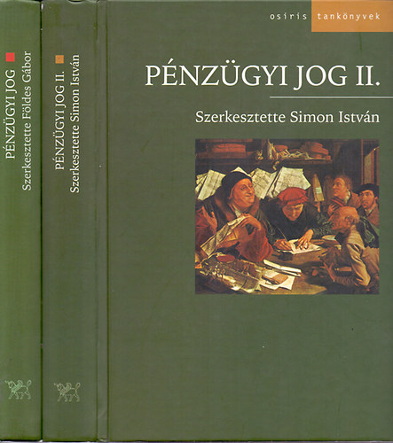 Fldes Gbor  (szerk.) - Pnzgyi jog I-II.