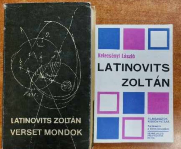 Kelecsényi László Latinovits Zoltán - Latinovits könyvek 2db. - Latinovits Zoltán + Verset mondok