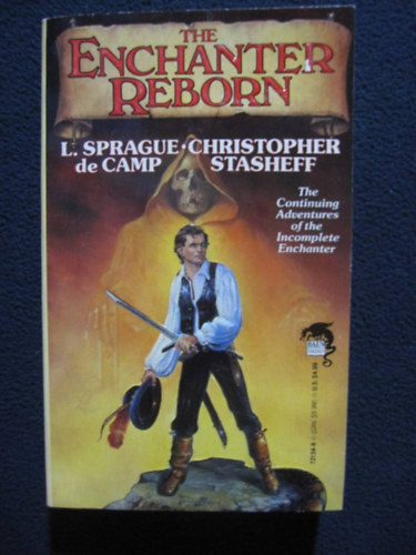 Christopher Stasheff L. Sprague de Camp - The Enchanter Reborn