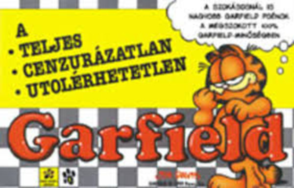 Jim Davis - A teljes, cenzurzatlan, utolrhetetlen Garfield