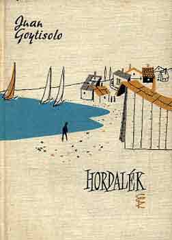 Juan Goytisolo - Hordal�k