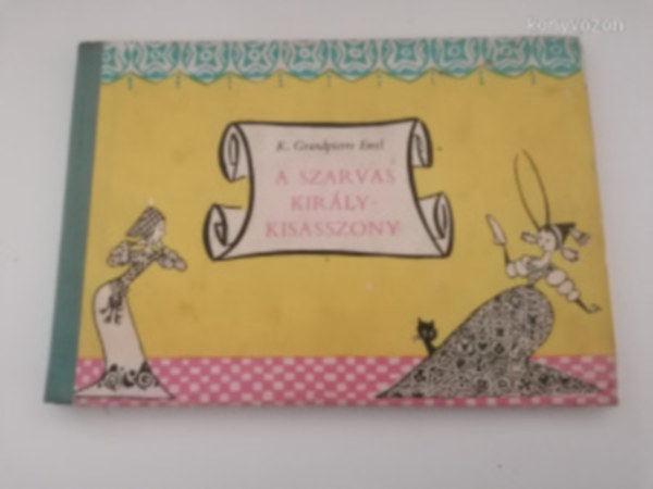 K. Grandpierre Emil - A szarvas kirlykisasszony