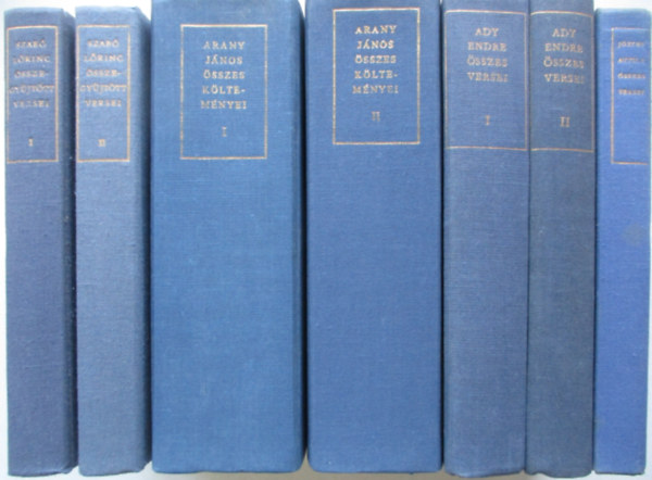 J�zsef Attila, Szab� L�rinc I-II., Arany J�nos I-II., Ady Endre I-II. �sszes versei 7 k�tetben