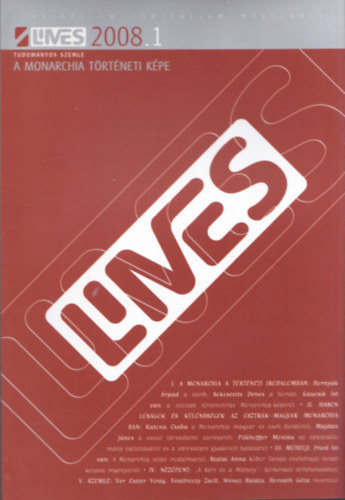 Limes 2008.1 (Tudom�nyos Szemle - A Monarchia t�rt�neti k�pe)