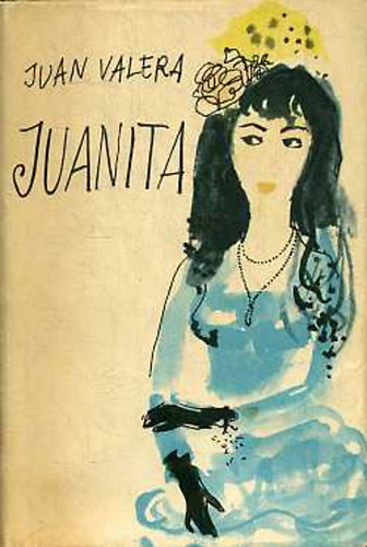 Juan Valera - Juanita