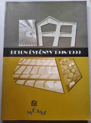 Dr. Szalai K�lm�n  (szerk.) - Beton �vk�nyv 1998/1999