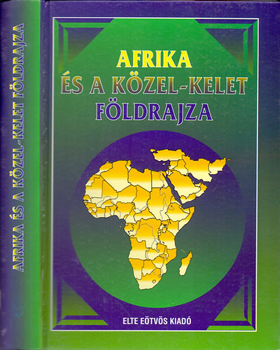 Afrika és a Közel-Kelet földrajza