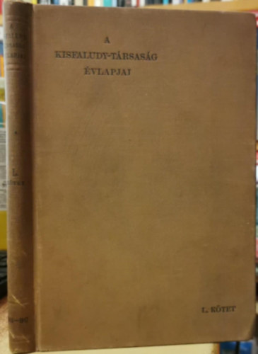 A Kisfaludy - T�rsas�g �vlapjai - �j folyam �tvenedik k�tet 1916-1917.