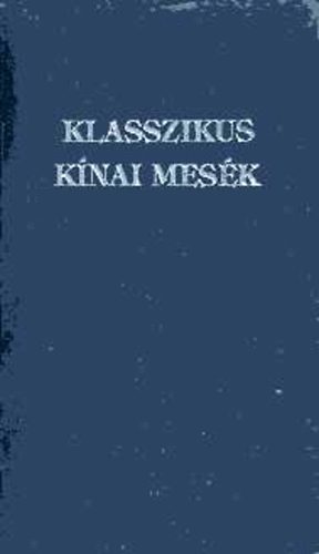 Klasszikus k�nai mes�k