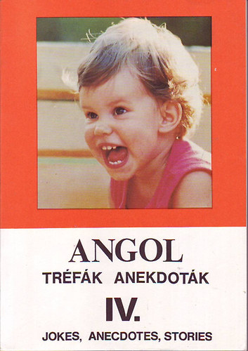 LSI OMAK munkat�rsai - Angol tr�f�k anekdot�k IV. - Jokes, Anecdotes, Stories