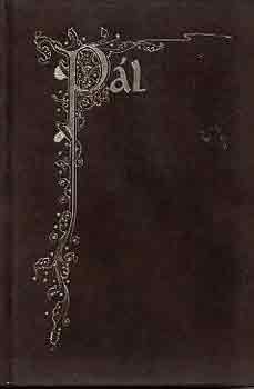 Pilaszanovich Ir�n  (szerk.) - P�l