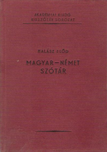 Hal�sz El�d - Magyar-n�met sz�t�r