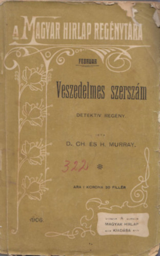 D.CH. s H. Murray - Veszedelmes szerszm