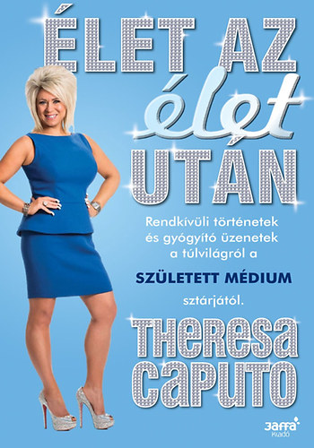 Theresa Caputo - let az let utn