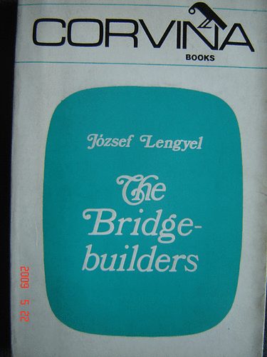 Lengyel Jzsef - The Bridgebuildres