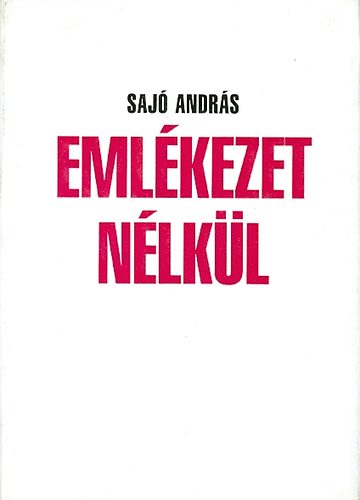 Saj� Andr�s - Eml�kezet n�lk�l