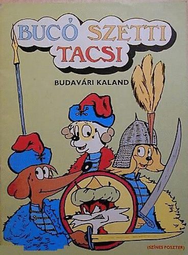 Marosi Lszl - Buc Szetti Tacsi - Budavri kaland