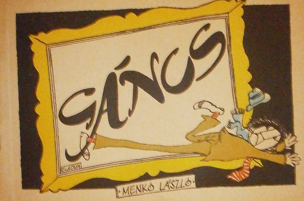 Menkó László - Gáncs