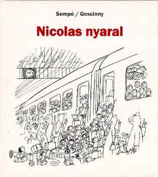 Sempé-Goscinny - Nicolas nyaral