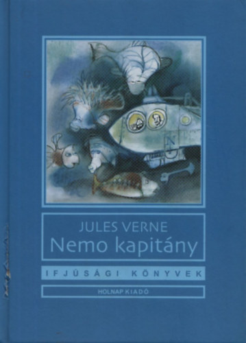 Jules Verne - Nemo kapitány (Ifjúsági könyvek)