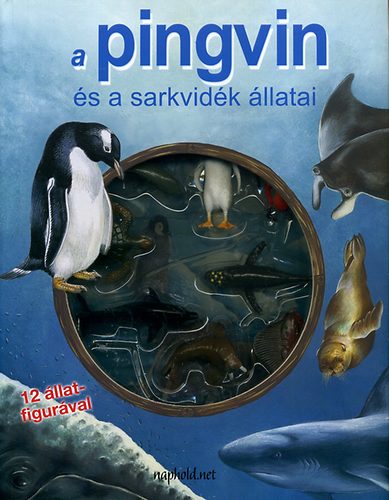 Cseh Andrea  (ford.) - A pingvin s a sarkvidk llatai