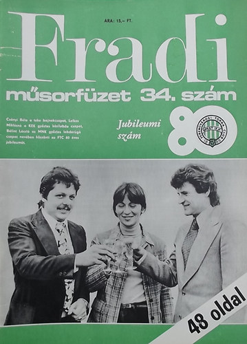 Nagy B�la  (szerk.) - Fradi m�sorf�zet 34. sz�m