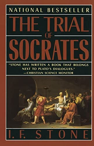 I.F. Stone - The Trial of Socrates