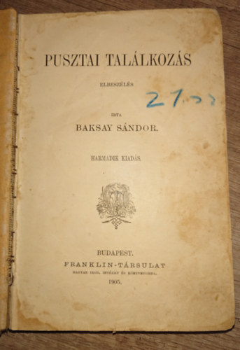 Baksay S�ndor - A pusztai tal�lkoz�s