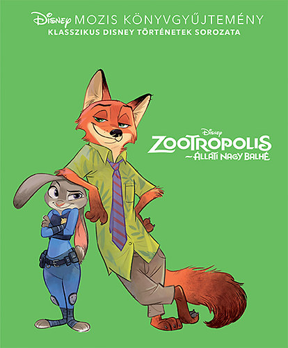 Disney klasszikusok - Zootropolis