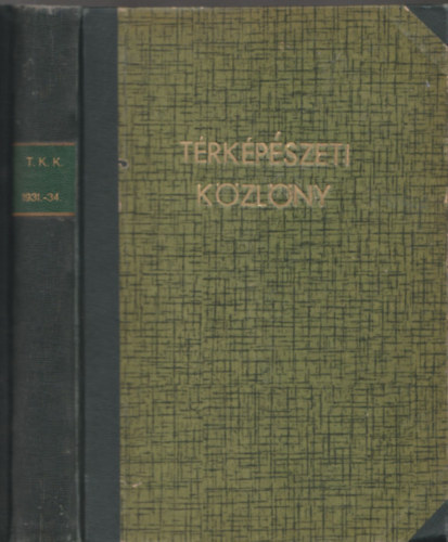 Dr. Rdey Istvn  (szerk.) - A Magyar Fotogrammetriai Trsasg vknyve 1931-1934. (I-IV. vfolyam, egybektve)