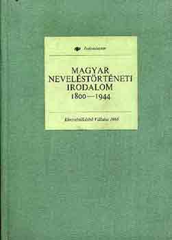 M�rkus-M�sz�ros-Gazda - Magyar nevel�st�rt�neti irodalom 1800-1944