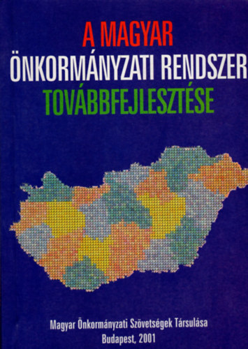 Csefkó Ferenc - A magyar önkormányzati rendszer továbbfejlesztése 2001