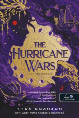 Thea Guanzon - The Hurricane Wars - A hurrik�nh�bor�