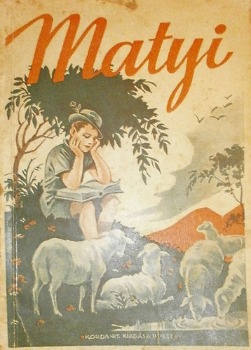 P. P�l - Matyi �s egy�b elbesz�l�sek