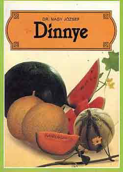 Dr. Nagy J�zsef - Dinnye