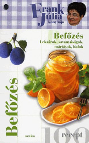 Frank Júlia - Befőzés