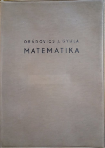 Ob�dovics J�zsef Gyula - Matematika