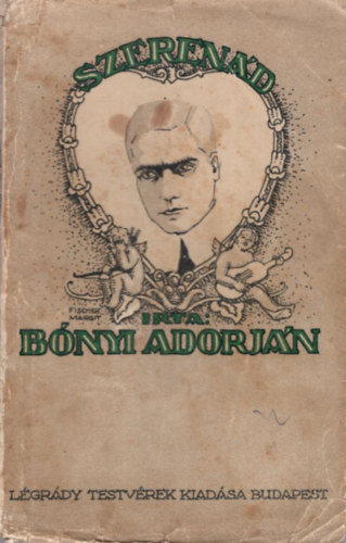 B�nyi Adorj�n - Szeren�d 1. kiad�s